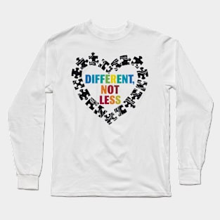 Different Not less | Motivational quotes Long Sleeve T-Shirt